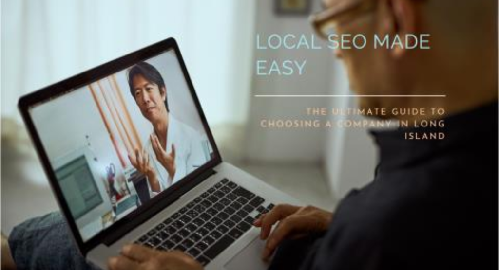 The Ultimate Guide to Choosing a Local SEO Company in Long Island